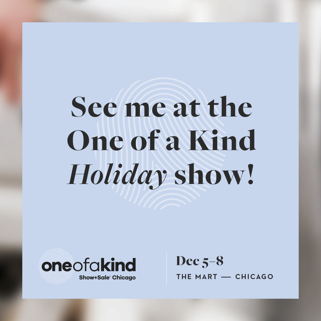 see us at One of a Kind!