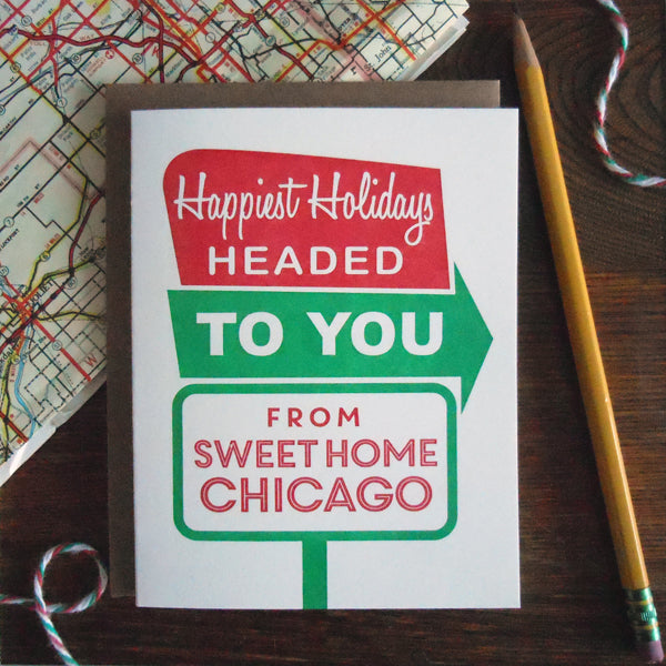 holiday sweet home chicago roadside sign