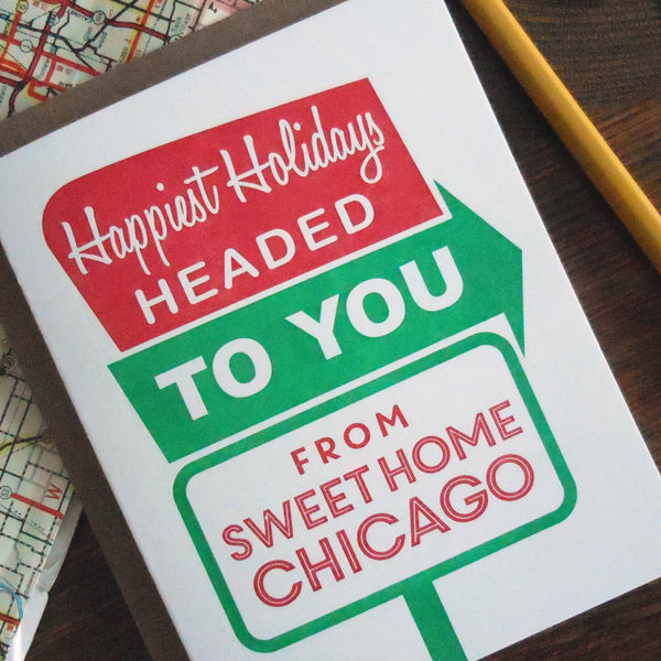 holiday sweet home chicago roadside sign