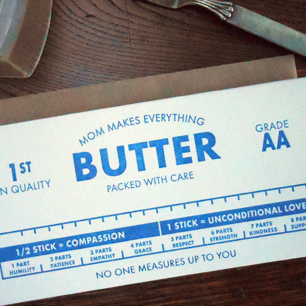 mom makes everything butter